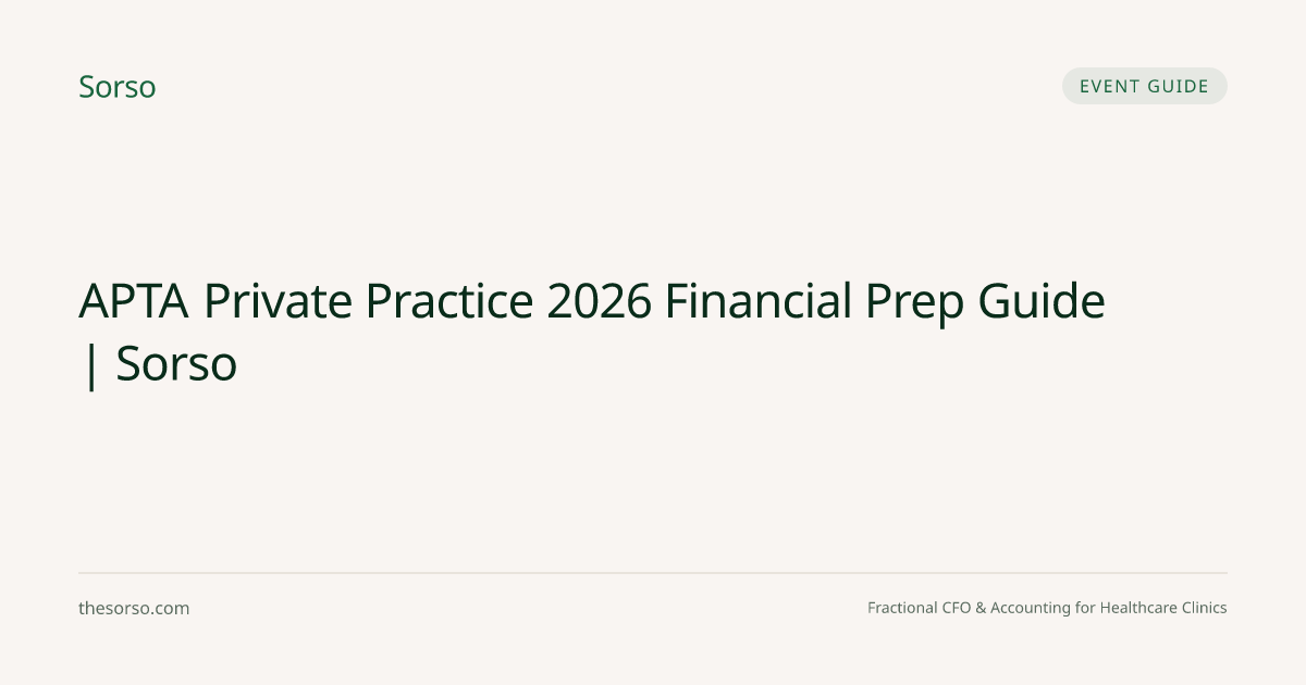 APTA Private Practice 2026 Financial Prep Guide | Sorso